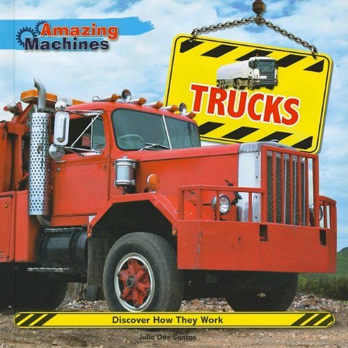 Trucks by Julie Dos Santos