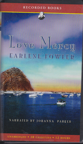 Love Mercy by Earlene Fowler