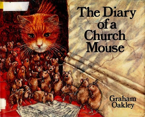 The Diary of a Church Mouse by Graham Oakley
