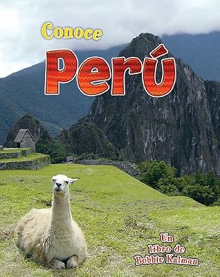 Conoce Peru (Conoce Mi Pais) (Spanish Edition)