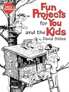 Fun Projects for You and the Kids, New and Revised