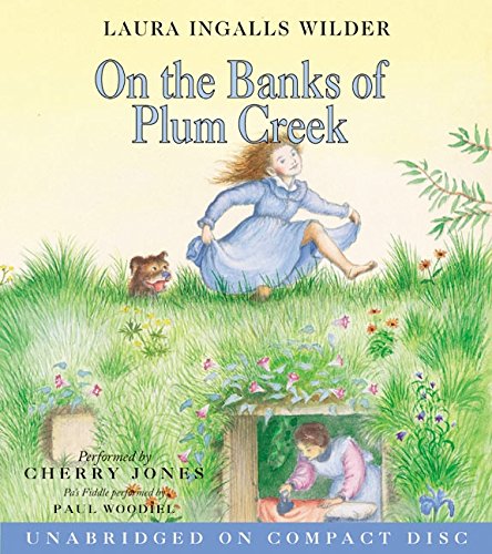 On the Banks of Plum Creek CD by Laura Ingalls Wilder