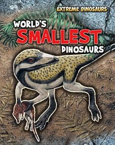 World's smallest dinosaurs