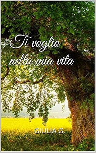 Giulia Galletto - Ti voglio nella mia vita (2015)