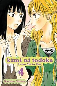 Kimi ni Todoke: From Me to You, Vol. 4