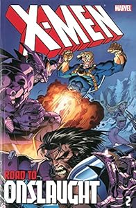 X-Men: The Road to Onslaught Volume 2 by Alan Davis