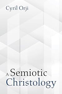 A Semiotic Christology