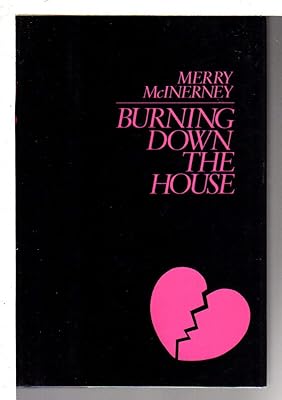 Burning Down the House