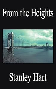 From the Heights by Stanley Hart