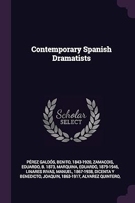 Contemporary Spanish Dramatists