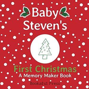 Baby Steven's First Christmas: "A DIY Christmas Memory Maker Book"