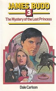 Mystery of the Lost Princess (The Dragon Books) by Dale Carson