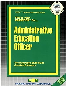 Administrative Education Officer(Passbooks) (Career Examination Series)