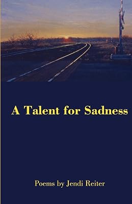A Talent for Sadness