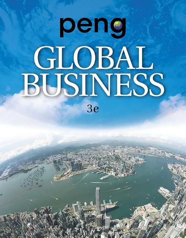 Global Business by Mike W. Peng