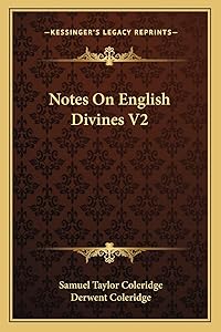 Notes On English Divines V2