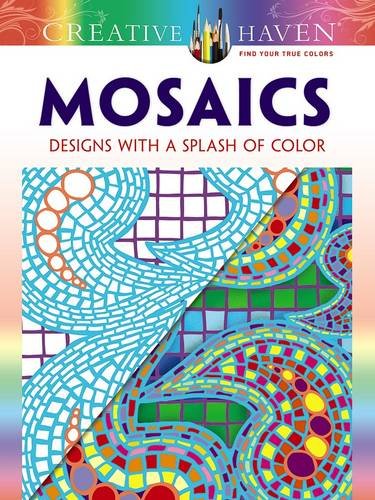 Creative Haven Mosaics: Designs with a Splash of Color by Jessica Mazurkiewicz