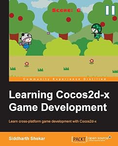 Learning Cocos2d-x Game Development by Siddarth Shekar