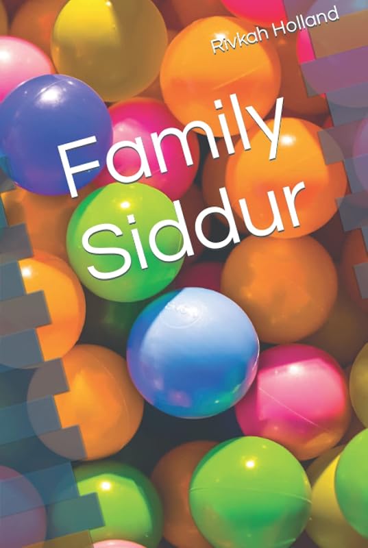 Family Siddur: Child by Rivkah Holland