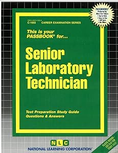 Senior Laboratory Technician (Career Examination Series)