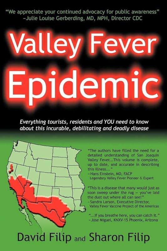 Valley Fever Epidemic by David Filip