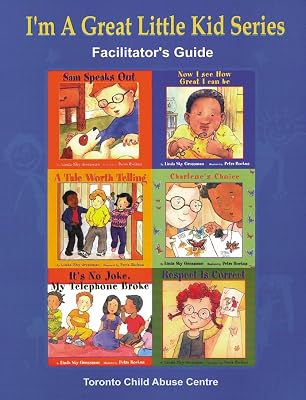 I'm a Great Little Kid Facilitator's Guide (I'm A Great Little Kid Series 2002)