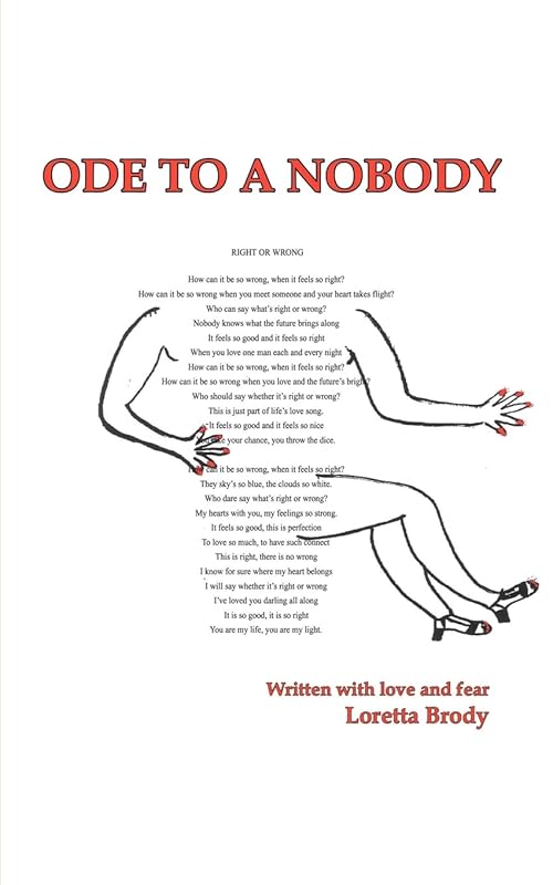 ODE TO A NOBODY by Loretta Zack