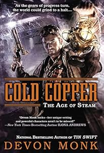 Cold Copper: The Age of Steam