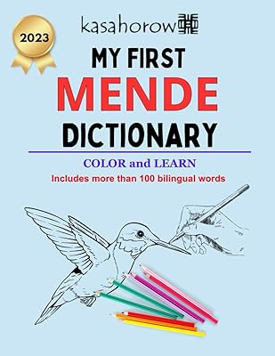 My First Mende Dictionary: Colour and Learn Mende (Parents & Children - Connect in Mende)