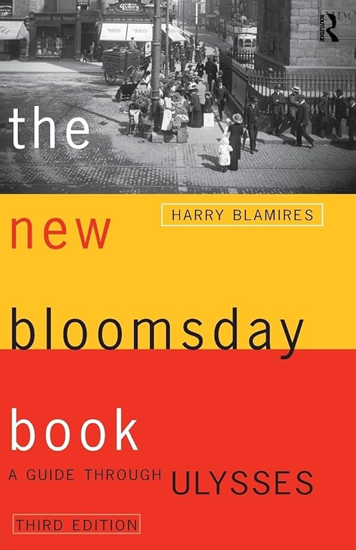 The New Bloomsday Book (Routledge International Studies in) by Harry Blamires