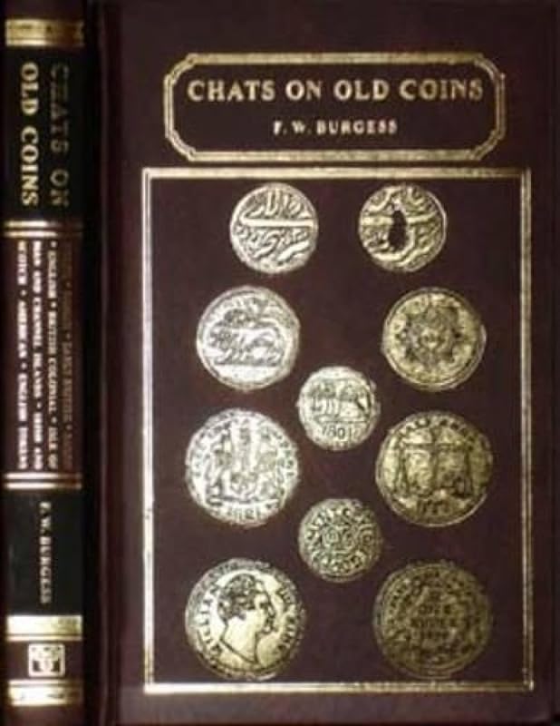 Chats on Old Coins by Frederick William Burgess