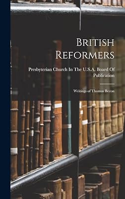British Reformers: Writings of Thomas Becon
