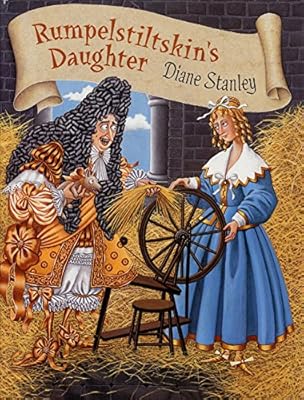 Rumpelstiltskin's Daughter