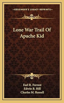 Lone War Trail Of Apache Kid
