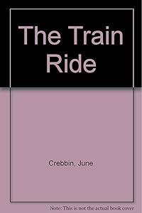 The Train Ride