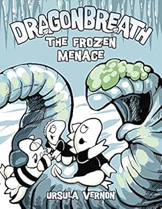 Dragonbreath #11: The Frozen Menace