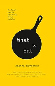 What (and What Not) to Eat