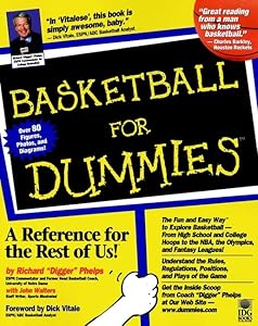 Basketball For Dummies? by Richard Phelps