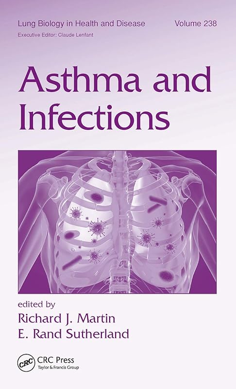 Asthma and Infections by Richard Martin