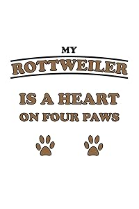 My Rottweiler is a heart on four paws: Monatsplaner, Termin-Kalender für Hunde-Halter | Geschenk-Idee | A5 | 120 Seiten