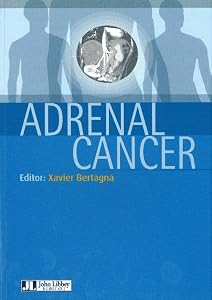 Adrenal Cancer by Xavier Bertagna