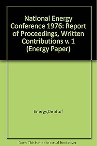 National Energy Conference, June 22, 1976 (Energy paper)