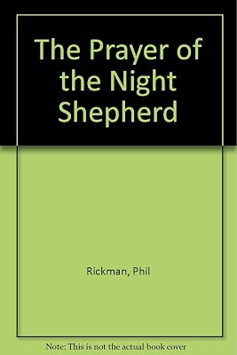 The Prayer Of The Night Shepherd
