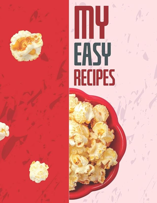 My Easy Recipes. MOM'S Recipe. Create Your Own Collected Recipes. Blank Recipe Book to Write in, Document all Your Special Recipes and Notes for Your ... the Recipes You Love in Your Own Recipe Book. by The Book Look