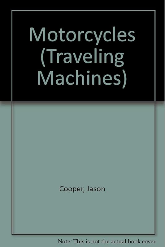Motorcycles (Traveling Machines) by Jason Cooper