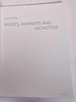 Modes, Manners and Monsters