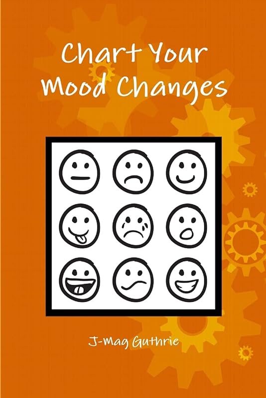 Chart Your Mood Changes by J-Mag Guthrie