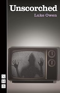 Unscorched by Luke Owen