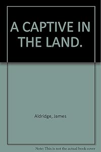 A captive in the land