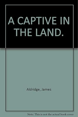 A captive in the land